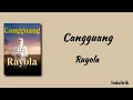 Rayola - Cangguang | Lirik Lagu Minang