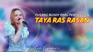 taya ras rasan dhea gemoii pusang rusdy oyag percussion