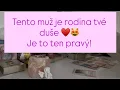 Tento muz je rodina tve duse