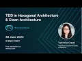 TDD in Hexagonal Architecture and Clean Architecture Valentina Cupac Jemuovic