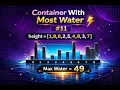 LeetCode 11 Container With Most Water Two Pointer Approach Explained