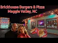 Brickhouse Burgers Pizza - Maggie Valley NC