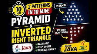 Java Star Patterns in 10 Minutes Pyramid Inverted Triangle Easy Logic