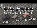 P365 Grip Module Comparison