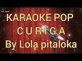 KARAOKE POP Curiga...Lola Pitaloka
