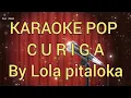 Download Lagu KARAOKE POP Curiga...Lola Pitaloka