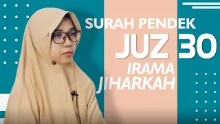 Download Surah Pendek Juz 30 Irama Jiharkah MP3