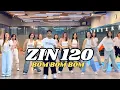 ZIN 120 - BOM BOM BOM - BRAZIL FUNK - MERENGUE - ZUMBA - DANCEFITNESS 