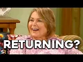 Why The Conners Season 7 Is Focusing on Roseanne