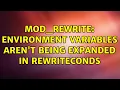 mod - rewrite environment variables aren t being expanded in RewriteConds