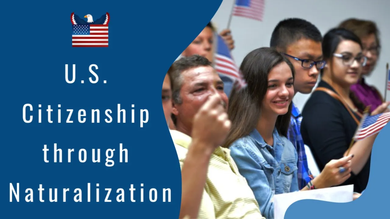 Applying for US Citizenship through Naturalization (Part One)