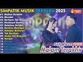 Lagu MALAM TERAKHIR - MANDUL - BERLAYAR TAK BERTEPIAN || SIMPATIK MUSIC FULL ALBUM TERBARU 2025