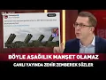 Download Lagu Böyle Aşağılık Manşet Olamaz! Canlı Yayında Zehir Zemberek Sözler..