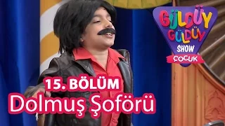 g ld y g ld y show ocuk 15 b l m dolmu of r skeci