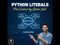 Python literals Free Course byLearn Lab