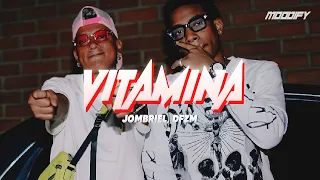 Jombriel, DFZM - Vitamina (Letra) | Tengo su kriptonita y para sus mujeres le tengo una vitamina