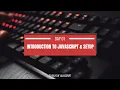 Day 1 Introduction to JavaScript Setup Complete JavaScript Course for Beginners