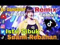 Download Lagu DJ Istri Sibuk, Suami Rebahan  | Ngabuburit Full Bass Viral Remix Spesial Ramadhan 2025 🎵🔥