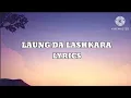 Download Lagu Laung Da Lashkara (Lyrics) | Patiala House | Akshay kumar, Anushka Sharma