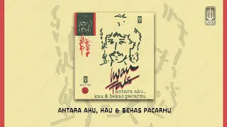iwan fals antara aku kau u0026 bekas pacarmu official audio 