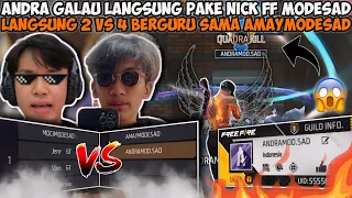 Download ANDRA GALAU GANTI NICK FF MODESAD DIAJARIN GURU AMAYMODESAD LANGSUNG GG 2 VS 4 LAWAN MEMBER GUILD! MP3