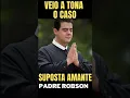 Download Lagu 🔴 CASO PADRE ROBSON : VEIO A TONA CASO SUPOSTA AMANTE, GLOBO C0NDENAD4 PAGAR 100 MIL  DE IDENIZAÇÃO