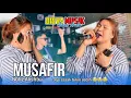 Download Lagu MUSAFIR LAGU SASAK VERSI NOFIE ALISHBA DISYA MUSIK EDISI TERBARU
