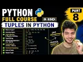 Python Tuples explained in Hindi Tuple Methods Packing Unpacking Python Full Course Part 8