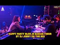 Lagu HAPPY PARTY BLOK M BAGIAN TIMUR - BY DJ JIMMY ON THE MIX