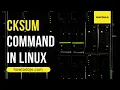 cksum Command in Linux