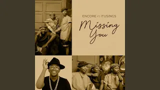 missing you