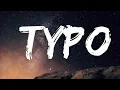 Download Lagu Discrete, Sistek - Typo (Lyrics) ft. Tudor, Voss  | Tiago PZKk