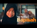 Download Lagu Tigo Mandayo - Bapisah ( Official Music Video )