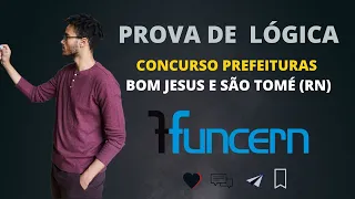 Prova de Lógica FUNCERN para Prefeituras 2023