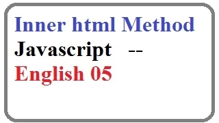 Inner HTML Method in Javascript -