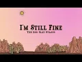 The Red Clay Strays - I'm Still Fine (Lyrics)
