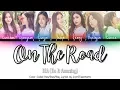 DIA (다이아) - On The Road (그 길에서) Color Coded Han/Rom/Eng Lyrics
