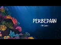 Download Lagu Ari Lasso - Perbedaan - Ocean Lyrics