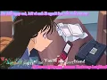 Lagu (Vietsub+Engsub+Kara)💛Your Best Friend💚OST Detective Conan Thám tử lừng danh Conan Mai Kuraki