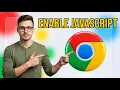 How to Enable Java Script On Chrome 2026 Guide
