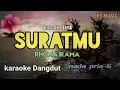 Download Lagu KARAOKE DANGDUT || SURATMU || RHOMA IRAMA || NADA PRIA @Jonsmusic