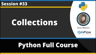 Collections in Python Python Tutorial - Part 33
