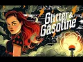 Download Lagu Glitter \u0026 Gasoline Preview