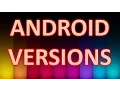 Android Version History - Different Versions in Android OS