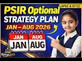 170 Days PSIR Strategy Exact Date-Wise Plan Jan Aug PSIR Optional 2026