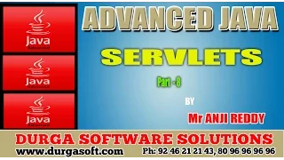 Advanced Java Servlets part - 8 by AnjiReddy
