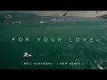 Download Lagu DJ SLOW !! Aril Narindra - For Your Love ( Slow Remix )