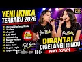 Yeni Inka ft. Yesa Oktavia - DIRANTAI DIGELANGI RINDU - MUTIARA  DANGDUT FULL ALBUM TERBARU 2026