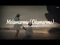 Lagu Dilamarmu (Melamarmu) - Badai Romantic Project (Della Firdatia Cover) Lirik