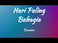 Hari Paling Bahagia (ACOUSTIC VERSION) - Devano (Lirik Lagu Indonesia) | Lagu Indonesia Terbaru 2023